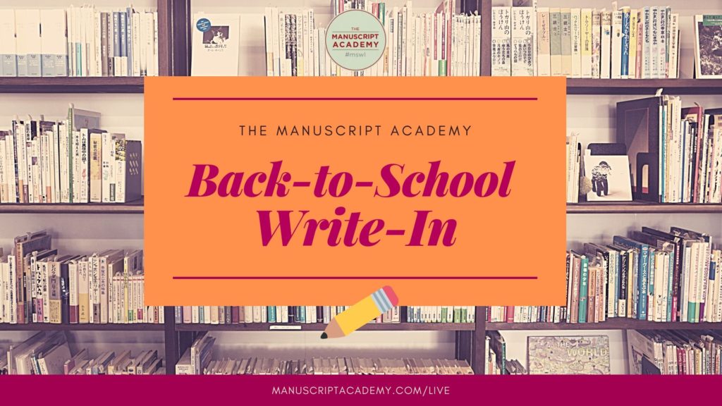 Back-to-School Write-In - The Manuscript Academy