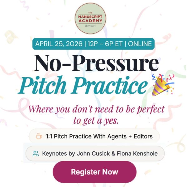 Pitch Practice Workshop | The Manuscript Academy